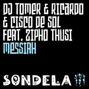 Messiah (feat. Zipho Thusi)