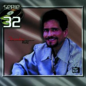 Serie 32: Frankie Ruiz