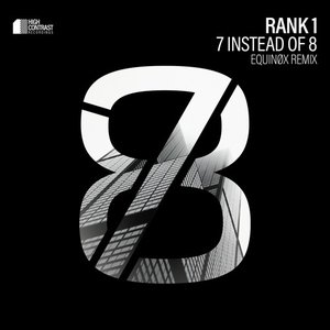 7 Instead of 8 (Equinøx Remix) - Single