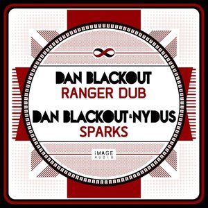 Ranger Dub / Sparks