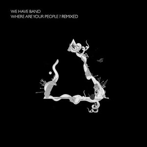 Where Are Your People? (Remixes)