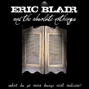 Avatar di Eric Blair and the Absolute Nothings