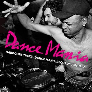 “Hardcore Traxx: Dance Mania Records 1986-1995”的封面