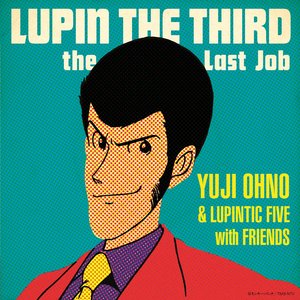 Image for 'LUPIN THE THIRD 〜the Last Job〜'