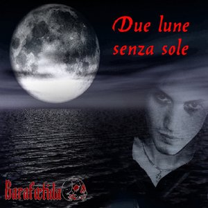 Due lune senza sole