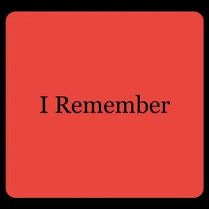 I Remember - Single