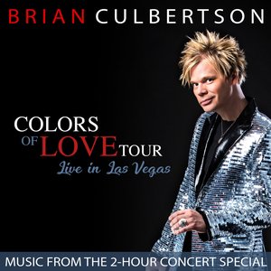 Colors Of Love Tour - Live In Las Vegas