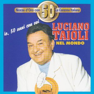 Luciano Tajoli nel mondo, Vol. 1