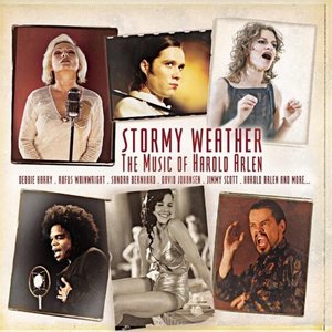 Stormy Weather - The Music Of Harold Arlen