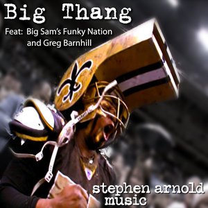 Big Thang - Single