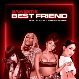 Image for 'Best Friend (feat. Doja Cat, Jamie & CHANMINA) [Remix]'