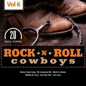 Rock 'n' Roll Cowboys, Vol. 6
