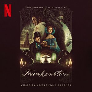 Frankenstein (Original Motion Picture Soundtrack)