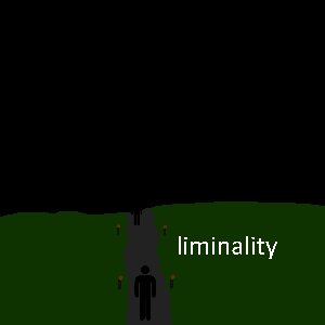 Liminality