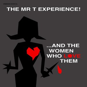 And the Women Who Love Them - Remastered Vinyl Edition