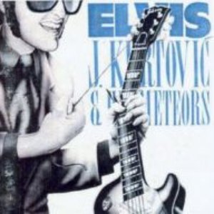 “Elvis J. Kurtović & his Meteors”的封面