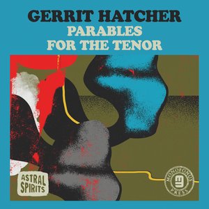 Parables For The Tenor