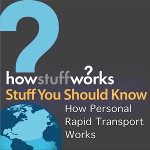 How Personal Rapid Transport Works