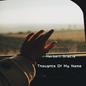 Thoughts Of My Name