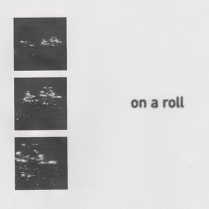 On A Roll