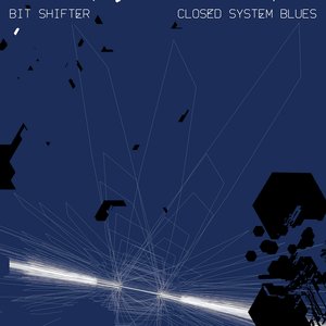 Closed System Blues