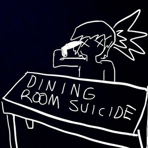 Image for 'diningroomsuicide'