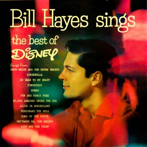 Bill Hayes Sings The Best Of Disney