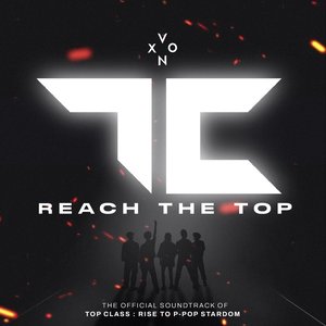 Reach The Top (Soundtrack from “Top Class: Rise to P-pop Stardom”)