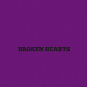 Broken Hearts