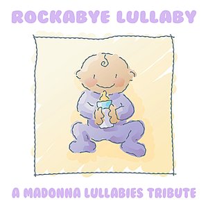 A Madonna Lullabies Tribute