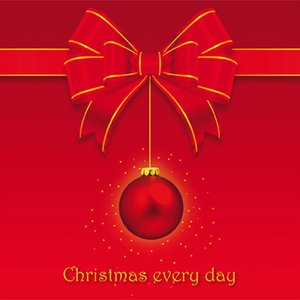 Image pour 'Christmas Every Day'