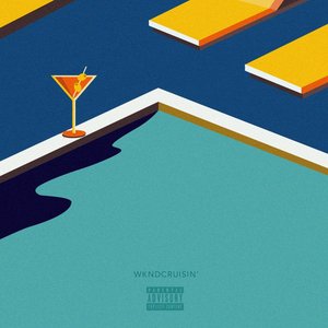 WKNDCRUISIN' - Single