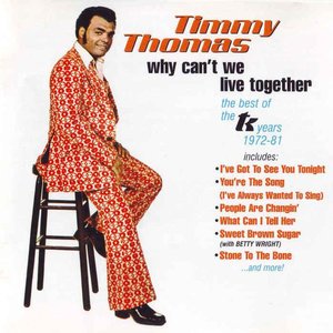 Why Can't We Live Together? The Best Of The TK Years 1972-81