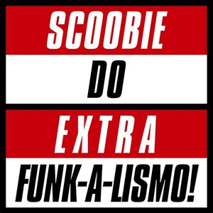 Extra Funk-a-lismo! –Covers & Rarities-