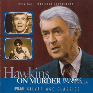 Hawkins on Murder / Winter Kill / Babe