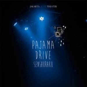 PAJAMA DRIVE SENSHURAKU