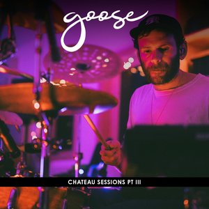 Chateau Sessions pt III