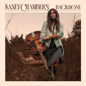 Kasey Chambers - Backbone - Zortam Music