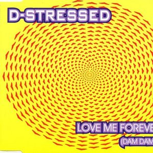 Love Me Forever (Dam Dam Dam)