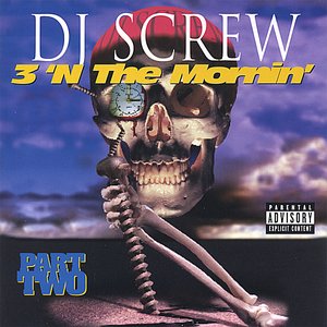 3 'N The Mornin' Part Two