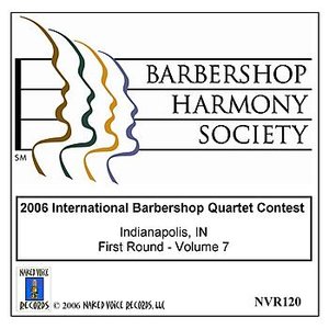 2006 International Barbershop Quartet Contest - First Round - Volume 7