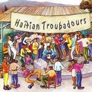 Haïtian Troubadours, Vol. 1