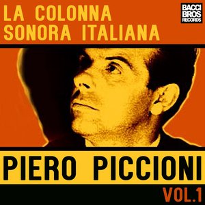 La Colonna Sonora Italiana: Piero Piccioni - Vol. 1