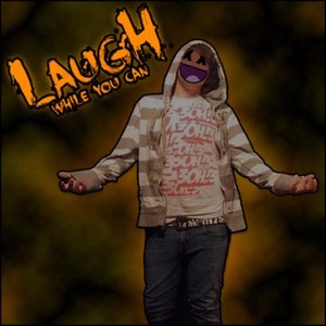 Laugh While You Can 的头像