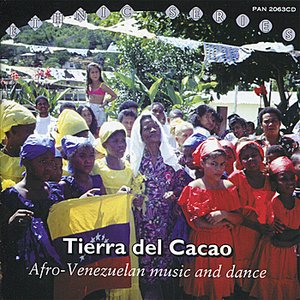 Tierra del Cacao: Afro-Venezuelan Music and Dance