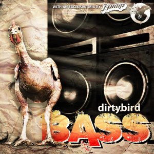Dirtybird Bass