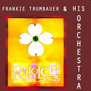 Frankie Trumbauer & His Orchestra