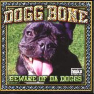 Beware Of Da Doggs