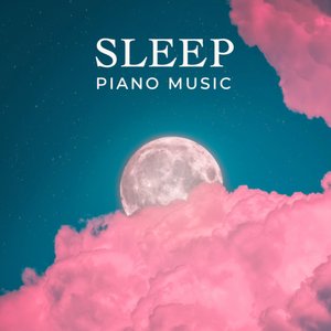 Sleep Piano Music (Soothing & Relaxing)