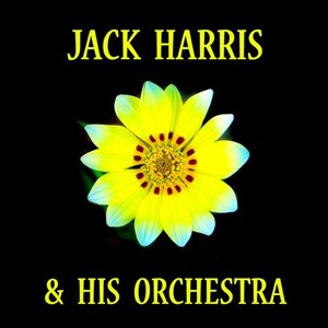 Jack Harris & His Orchestra
